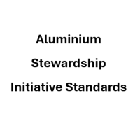 Aluminium Stewardship Initiative Standards