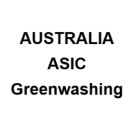 Australia ASIC’s Greenwashing Surveillance
