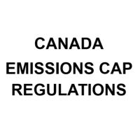 Canada Oil and Gas Sector Greenhouse Gas (Emissions Cap Regulations)