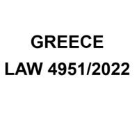 Greece Law 4951/2022 (Modernisation of RES Licensing, Grid Connection and Electricity Storage Framework)