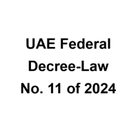 UAE Federal Decree-Law No. 11 of 2024 on the Reduction of Climate Change Effects